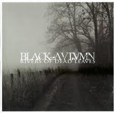 blackautumnriversofdeadleaves.jpg